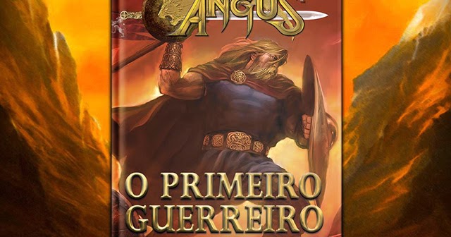 Angus – O Primeiro Guerreiro