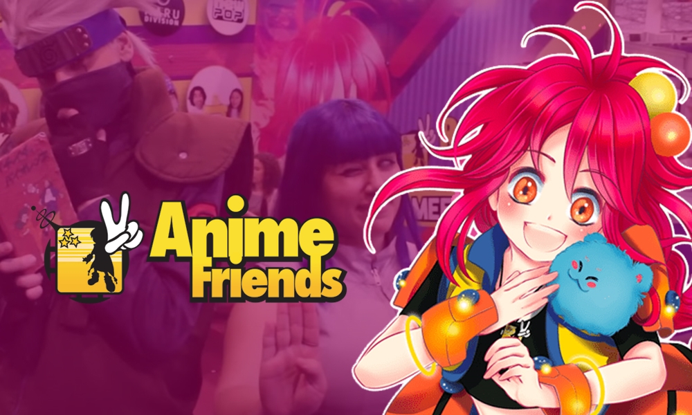Anime Friends 2018