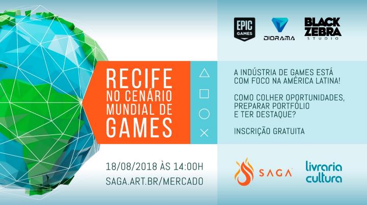 Recife no Cenário Mundial de Games - SAGA